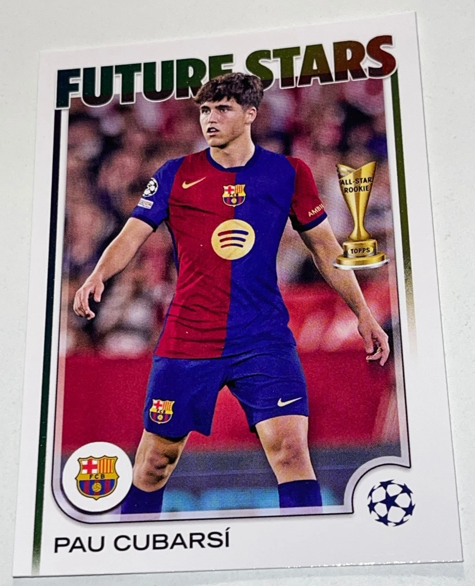 2024-25 Topps Uefa Club Competitions - Pau Cubarsi #196 for sale