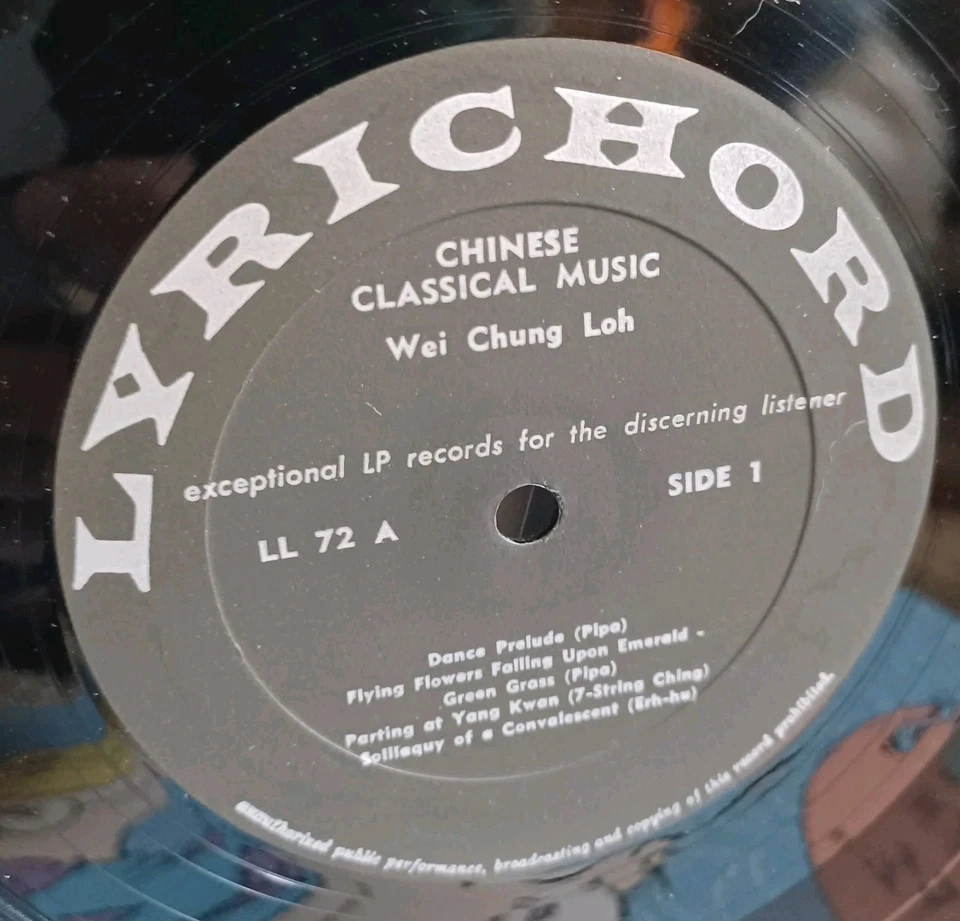 Professor Wei Chung Loh - Chinese Classical MusicLP 1965 Lyrichord LL 72 NM /VG+ - Image 4 of 4