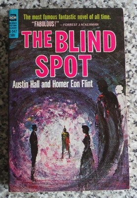 Austin Hall and Homer Eon Flint The Blind Spot Ace G-547 Science Fiction Fantasy