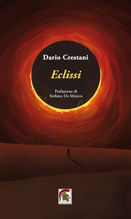 Libro Nuovo - Crestani Dario - Eclissi  - Leonida