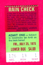 7/25/75 CUBS TICKET STUB-PAUL REUSCHEL MLB DEBUT-METS KINGMAN 4 HITS...HR #97