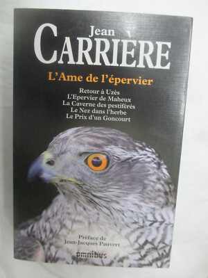Jean Carrière ''L'Ame de l'épervier'' / Omnibus 2012 (1038 Seiten)