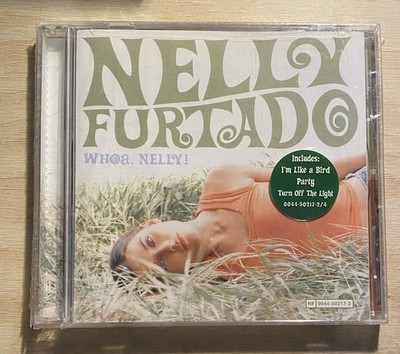 SEALED Nelly Furtado - Whoa Nelly (CD, 2000, w/Hype Sticker) I m Like A Bird