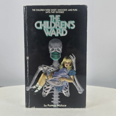 The Children s Ward By Patricia Wallace Vintage Horror Paperback 1st Ed. 1985
