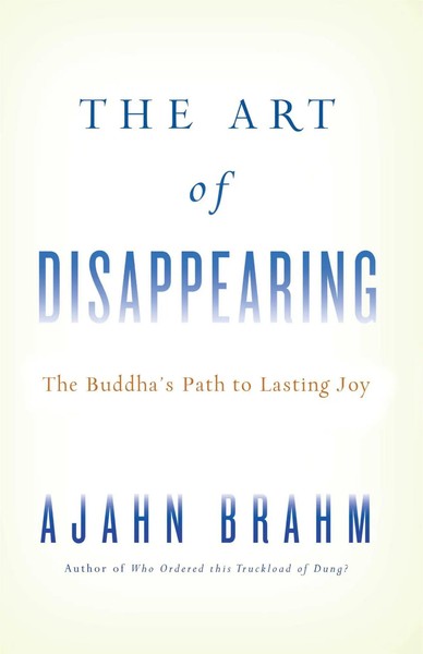 Ajahn Brahm | The Art Of Disappearing | Taschenbuch | Englisch (2011)-image