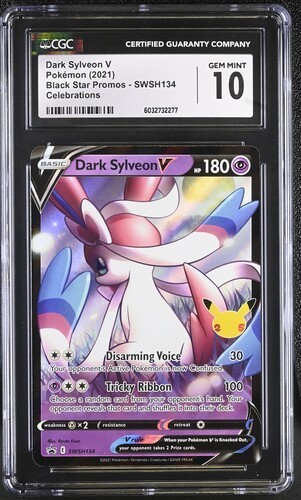 CGC Gem Mint 10 Dark Sylveon V SWSH134 Pokémon Celebrations Promo