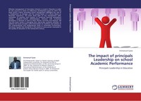 Emmanuel Cyeze | The Impact Of Principals Leadership On School Academic...