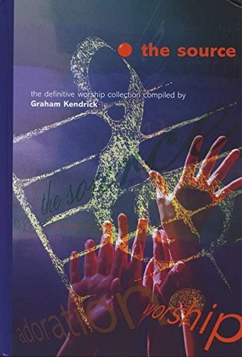 The Source: 610 Worship Songs and Hymns by Kendrick, Graham 1840031204 - Bild 1 von 2