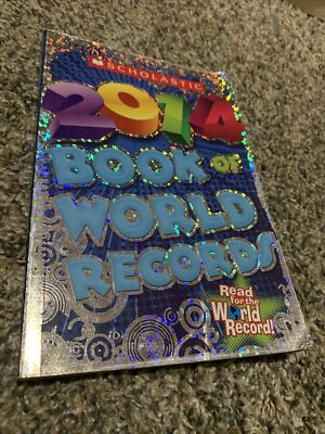 Scholastic Book of World Records 2014 by Jenifer Corr Morse (2013, Trade...