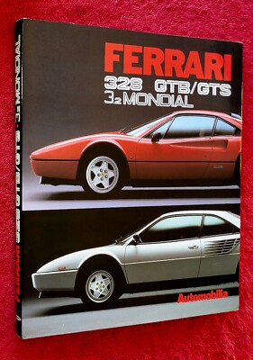 FERRARI 328 GTB GTS 3.2 Mondial AUTOMOBILIA Maurini & Pasini 1986 FIRST EDITION