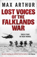 Max Arthur | Lost Voices Of The Falklands War | Taschenbuch | Englisch (2025)