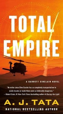 Total Empire: A Garrett Sinclair Novel by A.J. Tata (English) Paperback Book