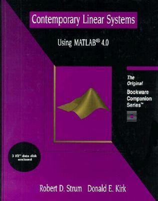 Contemporary Linear Systems Using MATLAB 4.0 Donald D., Kirk, Don