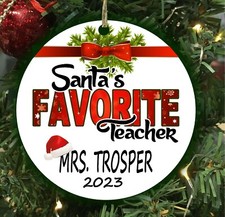 Santa's Favorite Teacher Christmas Ornament Personalized 3.5" Round Aluminum