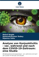 Mehul Bagde (U. A.) | Analyse Von Konjunktivitis - Vor, WäHrend Und Nach Dem...