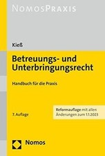 Betreuungs- und Unterbringungsrecht: Handbuch...