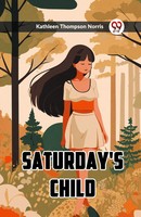 Kathleen Thompson Norris | Saturday's Child | Taschenbuch | Englisch (2024)