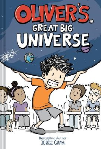 Jorge Cham Oliver's Great Big Universe (Copertina rigida)