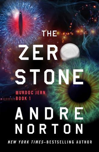 Andre Norton The Zero Stone (Tascabile) Murdoc Jern