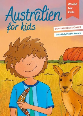 Australien for kids | Viola Ehrig | Deutsch | Taschenbuch | 128 S. | 2023
