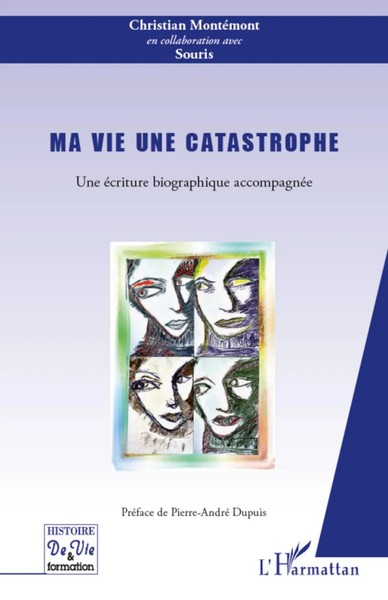 Christian MontéMont | Ma vie Une Catastrophe | Taschenbuch | FranzöSisch (2022)-image