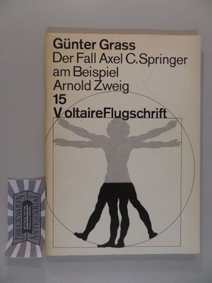 Der Fall Axel C. Springer am Beispiel Arnold Zweig : Eine Rede, ihr Anlass u.d. 