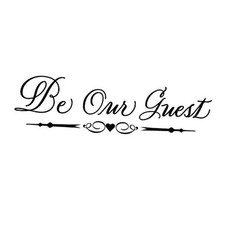 Be Our Guest Decal for Wall Door Living Room Guest Room Decor Vinyl Decal