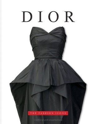 Dior - The Fashion Icons: 2, Michael O'Neill