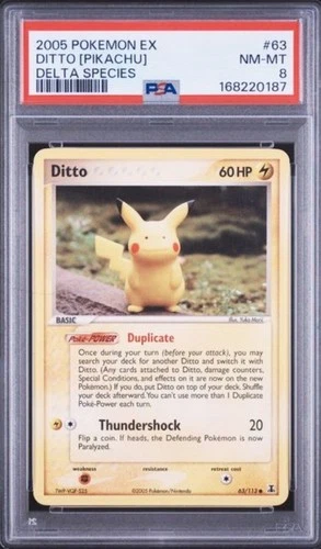 2005 Pokemon EX Delta Species Ditto [Pikachu] #63 PSA 8