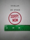 Sorry Mom Patch — photo 2