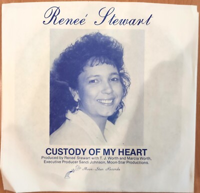 RENEÉ STEWART   Custody of my Heart MOON-STAR-RECORDS 7  7 Inch Vinyl Single Sam