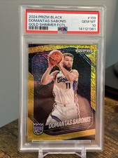2024 Domantas Sabonis Prizm Black #109 Gold Shimmer FOTL /10 PSA 10 Kings