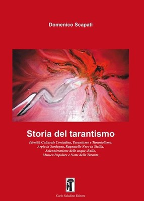 Buch - Domenico Scapati - Geschichte des Tarantismus - Karl Saladin Verlag