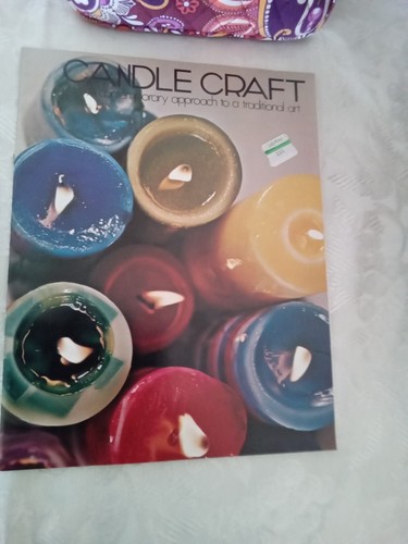 Candle Craft A Contemporary Approach to a Traditional Art Book Vtg 1971