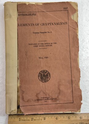 ELEMENTS OF CRYPTANALYSIS CRYPTOLOGY CHIEF SIGNAL OFFICER 1923 1924 1st Ed