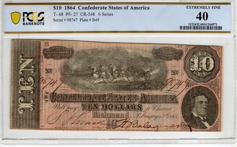 T-68 PF-27 1864 $10 Confederate Paper Money - PCGS-B Extremely Fine 40