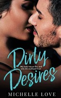 Michelle Love | Dirty Desires | Buch | Englisch (2020) | Gebunden