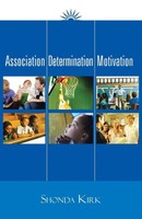 Shonda Kirk | Association Determination Motivation | Taschenbuch | Englisch
