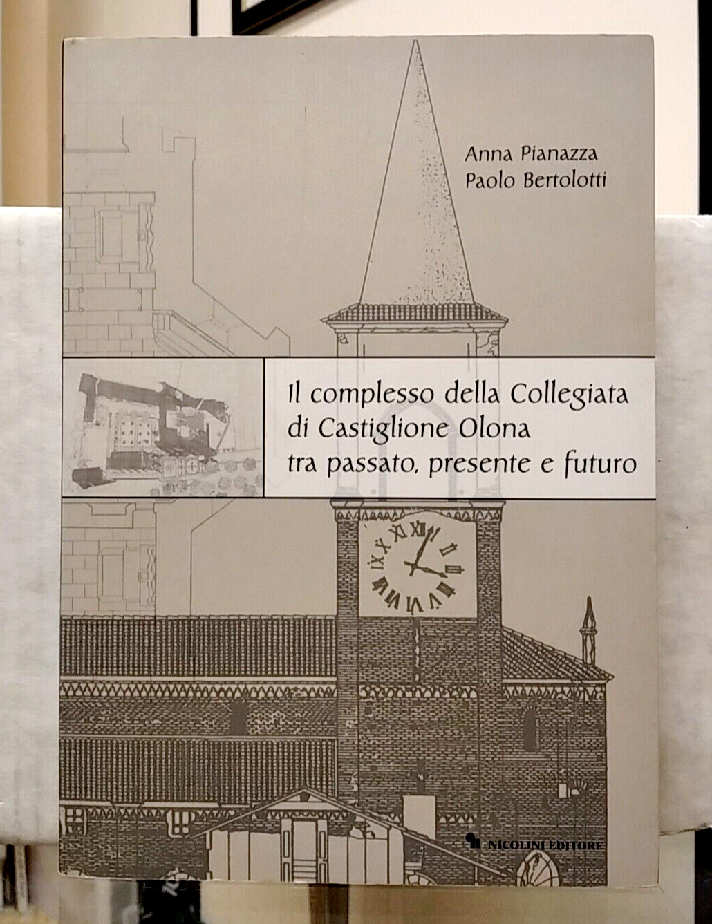 Il Complesso Della Collegiata Di Castiglione Olona Libro Con Cartoline Restauri