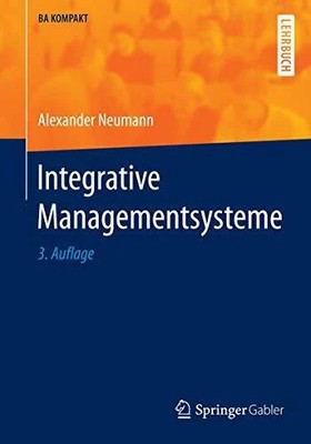 Integrative Managementsysteme (BA KOMPAKT) Buch Springer Gabler
