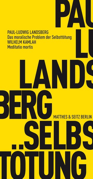 Das Moralische Problem Der SelbsttöTung Meditatio Mortis Landsberg (U. A.) Buch-image