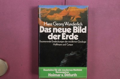 415093 Hans Georg Wunderlich DAS NEUE BILD DER ERDE Hoffmann und Campe