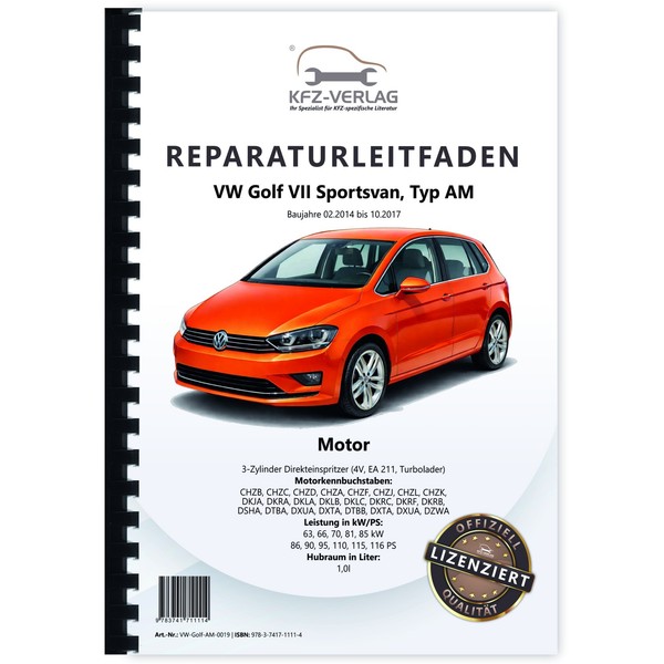 VW Golf 7 Sportsvan AM 2014-2017 3-Zyl. Benzinmotor 86-116 PS Reparaturhandbuch-image