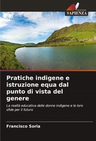 Pratiche Indigene E Istruzione Equa Dal Punto Di Vista Del Genere Soria Buch