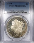 1879-S Morgan Dollar PCGS MS64DMPL DEEP MIRROR PROOF LIKE