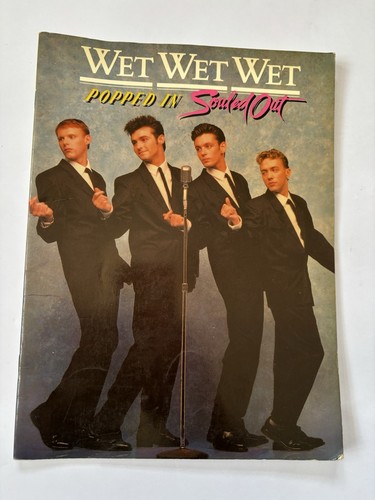 Wet Wet Wet Popped In Souled Out Sheet Music Book Wise Publication 1987
