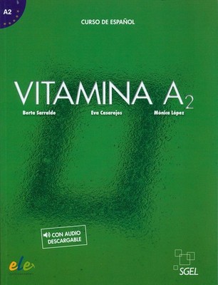 Vitamina A2 libro del alumno + licencia digital by Serralde Vizueta
