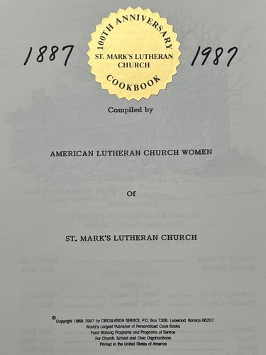 ONE HUNDRED YEARS OF SERVING '87 Cookbook St Mark's Lutheran Church Claremont NC - Picture 3 of 17