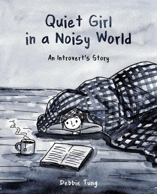 Thumbnail - Quiet Girl In A Noisy World | An Introvert's Story | Debbie Tung |