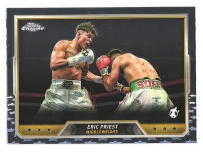2024 Topps Chrome Boxing Boxen Eric Priest